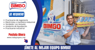 GRUPO BIMBO - OFRECE NUEVA OPORTUNIDAD LABORAL