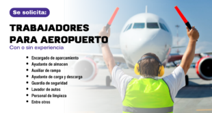 SE SOLICITA 125 TRABAJADORES PARA AEROPUERTO